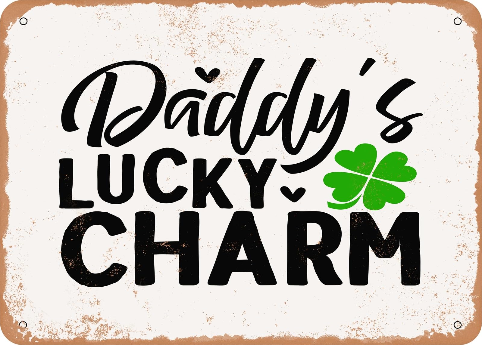Miaomansenstore Metal Sign - Daddy's Lucky Charm - Vintage Look Sign Home Decor