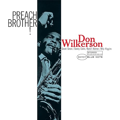 Don Wilkerson: Preach Brother! (Blue Note Classic Vinyl Series)
