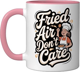 Air Fryer: Fried Air Don’t Care Ceramic Mug, Pink/White