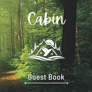 Cabin Guest Book: Rustic Wooden Vacation Rental Home | Vacation home rustic wood | Welcome Book for Cabins
