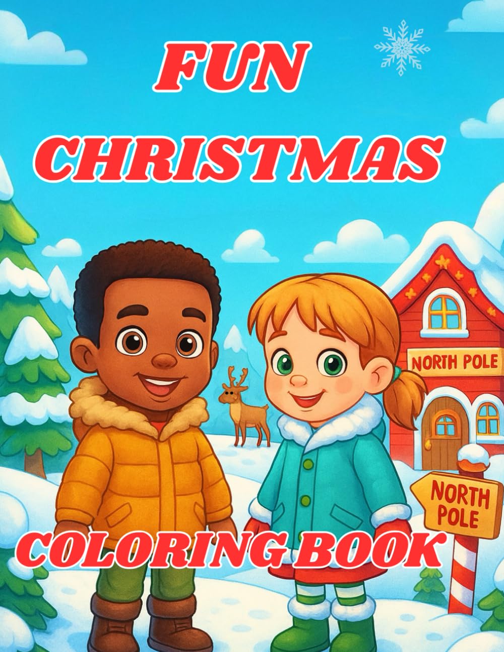 Fun Christmas Coloring Book: Bold and Easy Designs for Adults and Kids