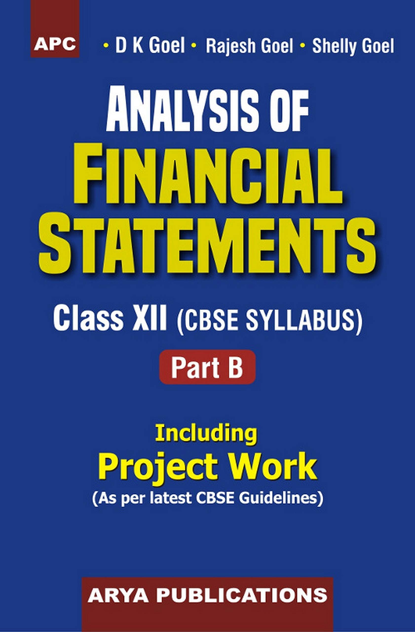 Analysis of Financial Statements Class XII, Part-B (Including Project Work)