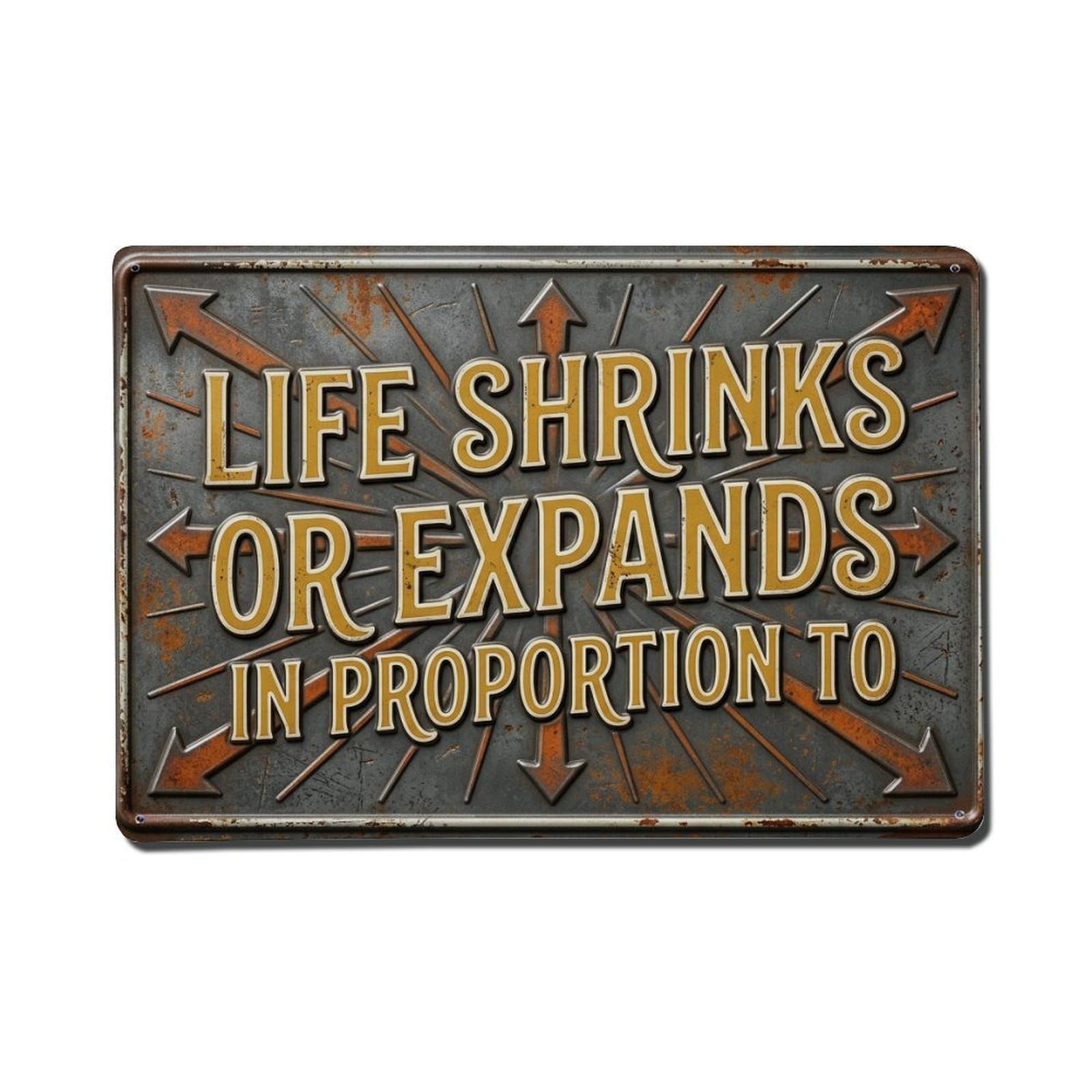 Life Expands Courage Inspiration Retro Motivational Slogans Metal Tin Sign Plaque Wall Decor for Cafe, Club Bar, Office, Home Garden Metal Poster 8x12Inch