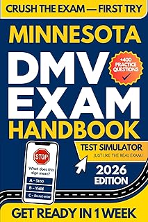 Minnesota DMV Exam Workbook: 400+ Practice Questions to Navigate Your DMV Exam With Confidence (DMV Handbook and Practice Tests)