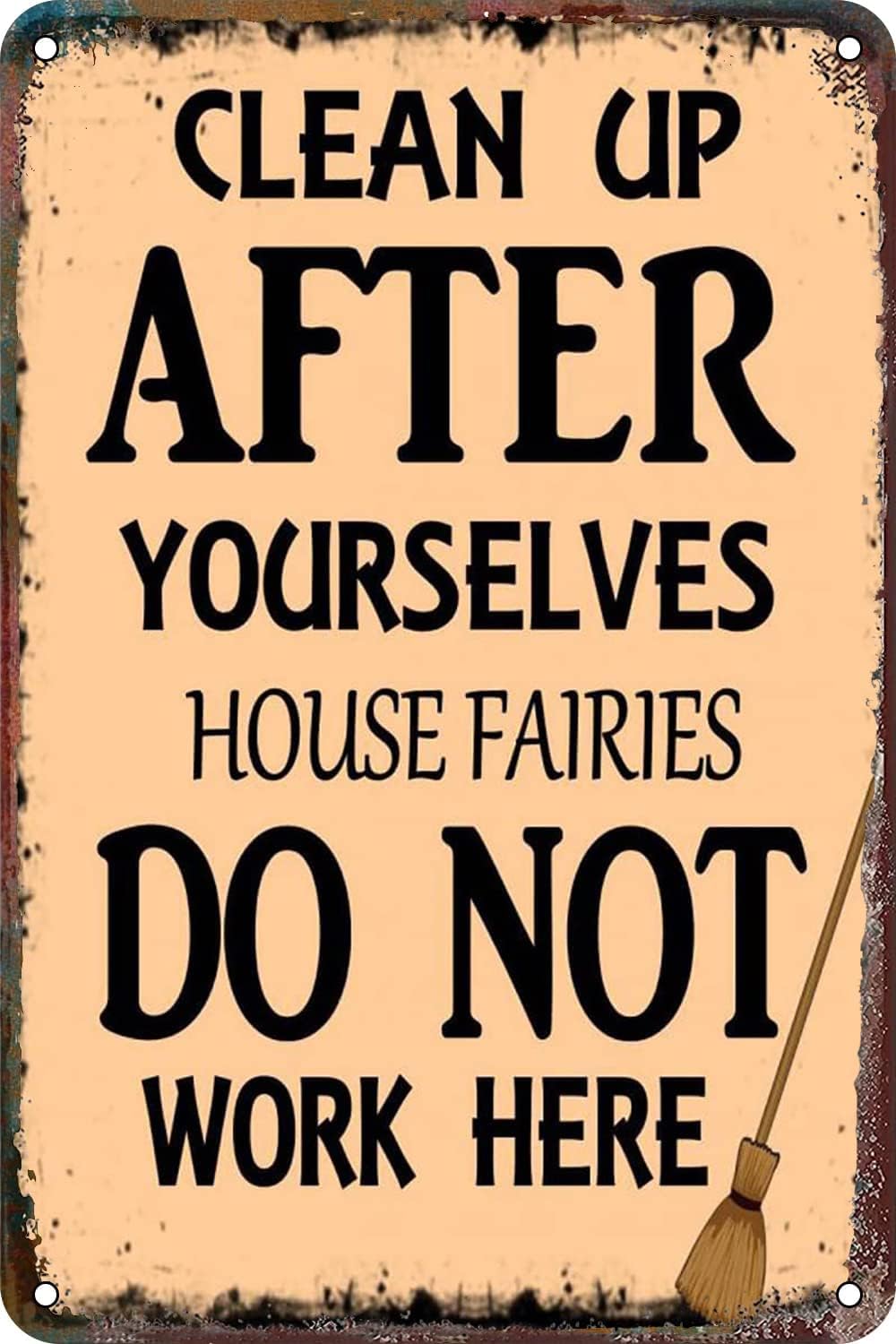 Kwqdozf Tin Sign-2 8X12 Inchup After Yourselves House Fairies Dowork Here Aluminum Tin