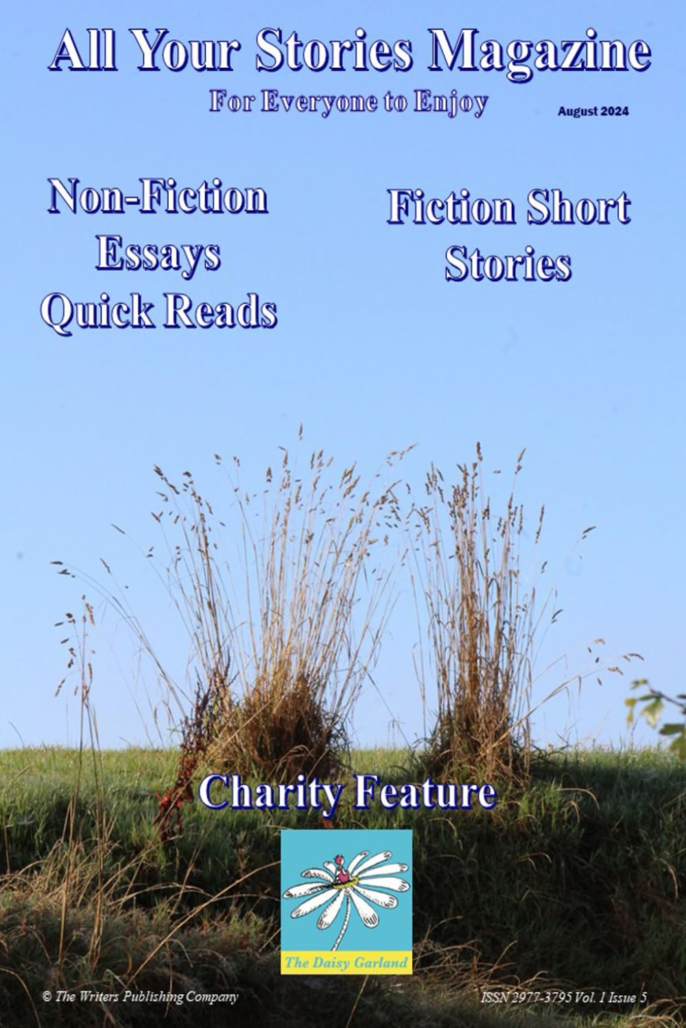 All Your Stories Magazine: For Everyone to Enjoy