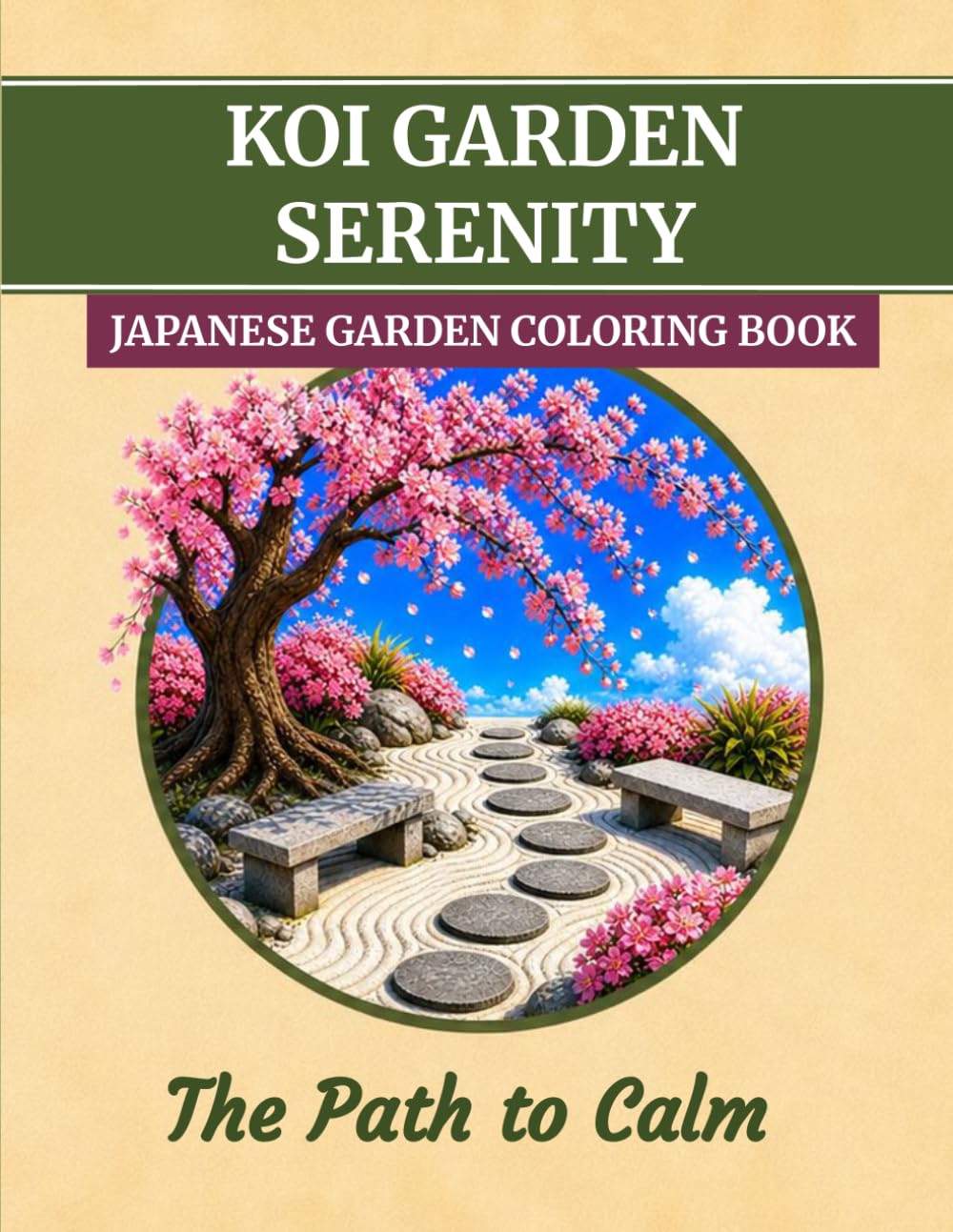 Koi Garden Serenity: Japanese Garden Coloring Book for Adults: Calming Japanese Garden Scenes for Relaxation and Creative Escape