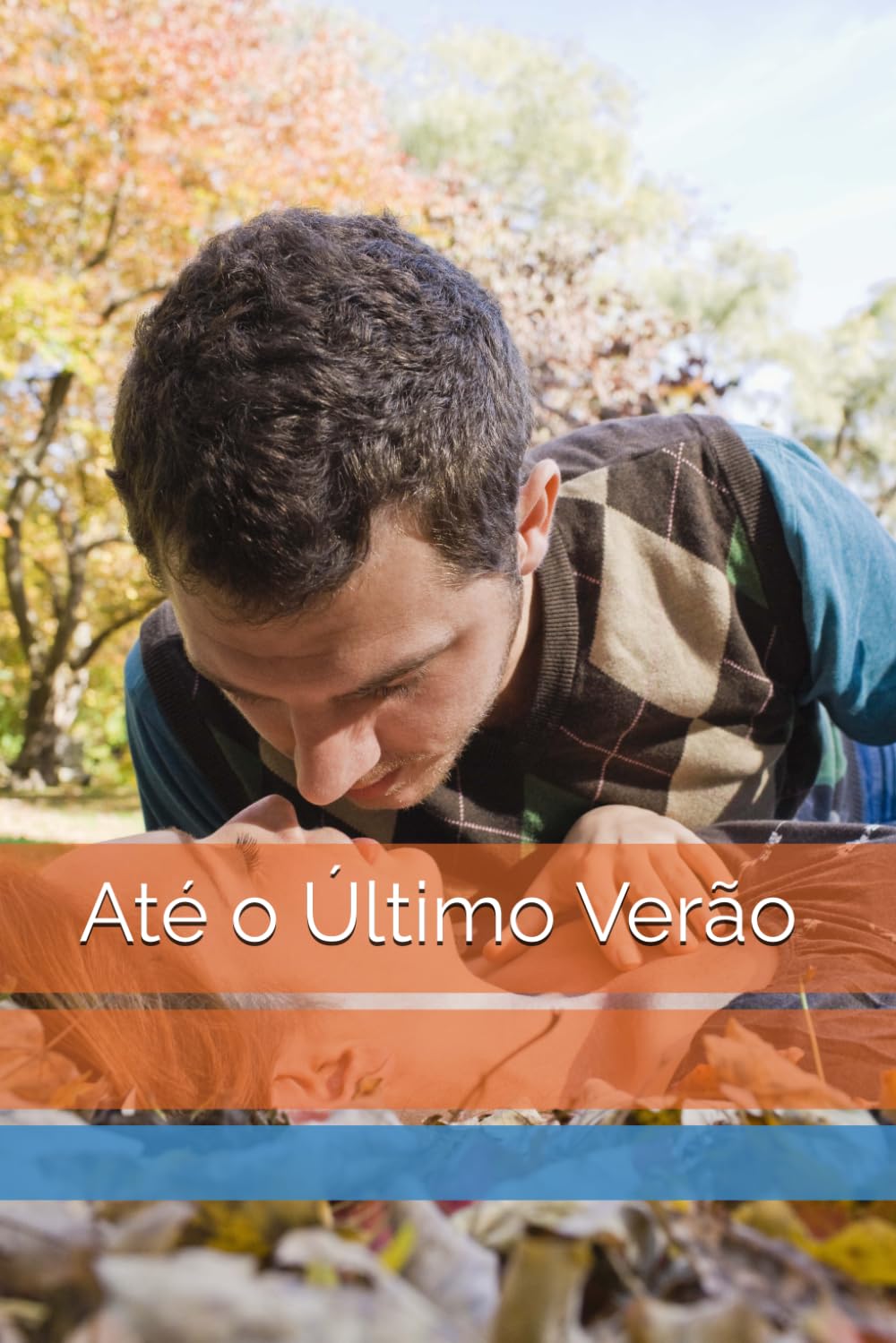 Até o Último Verão