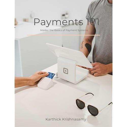 Payments 101: Master the basics of payment systems (A FinTech Fanatic Series)
