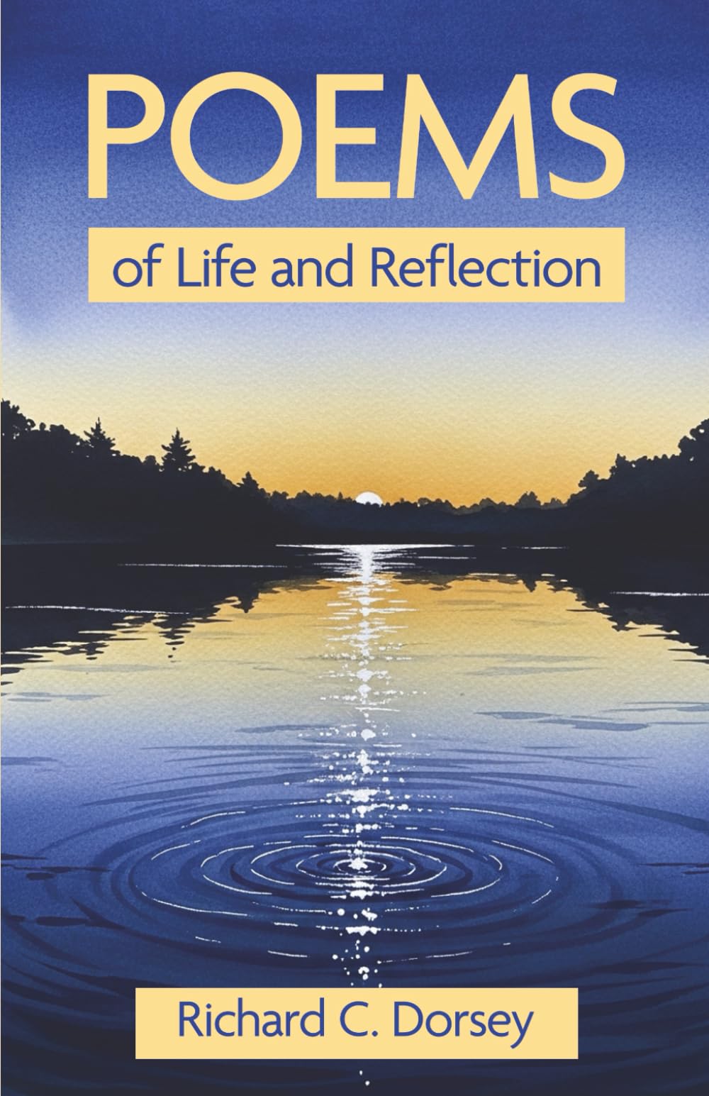 Poems of Life and Reflection