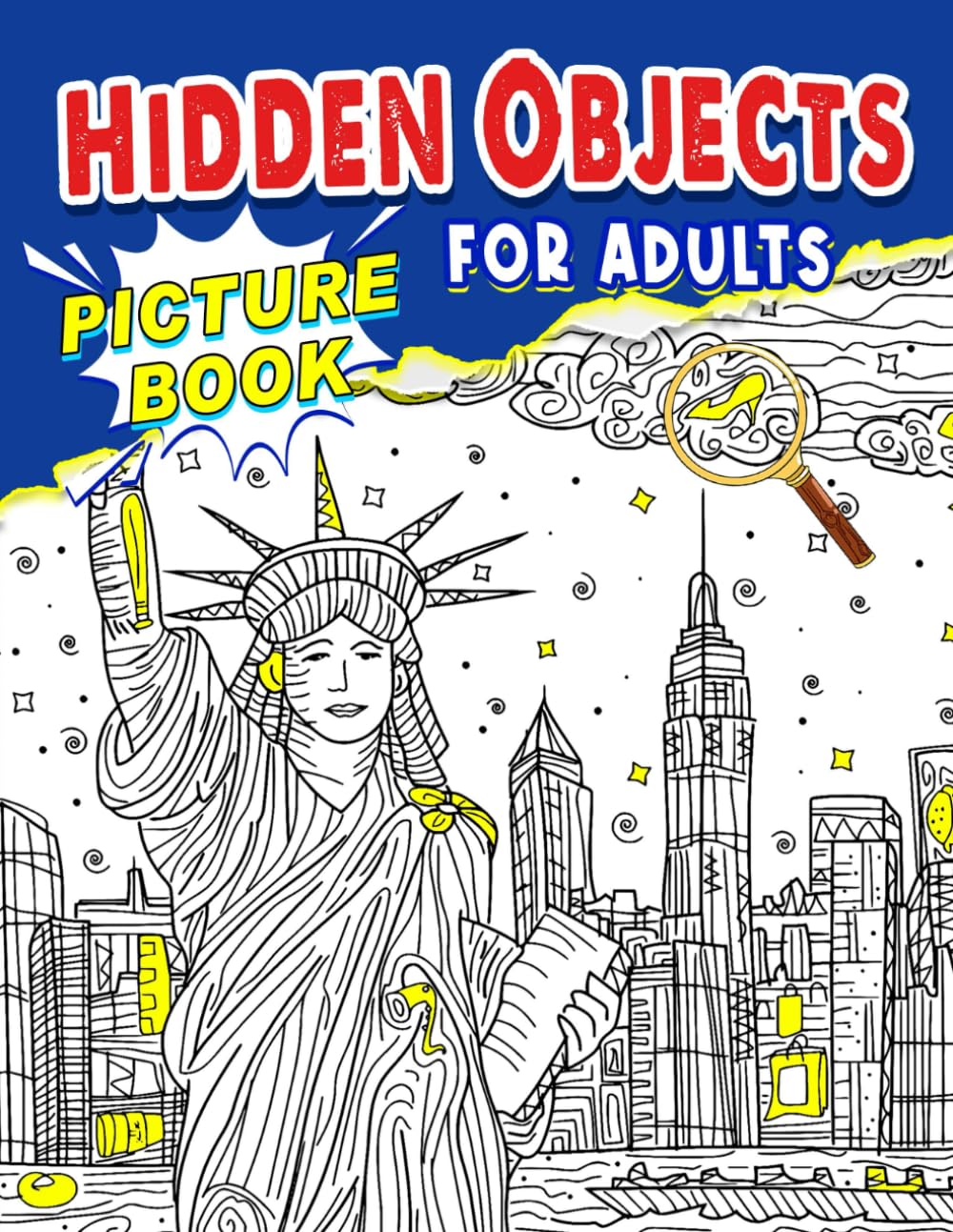 Hidden Objects Picture Book For Adults: Challenge Activities Game Book to Look and Find | 25 Picture Inside Book | Relax And Have Fun | Perfect Gift For Special Occasions