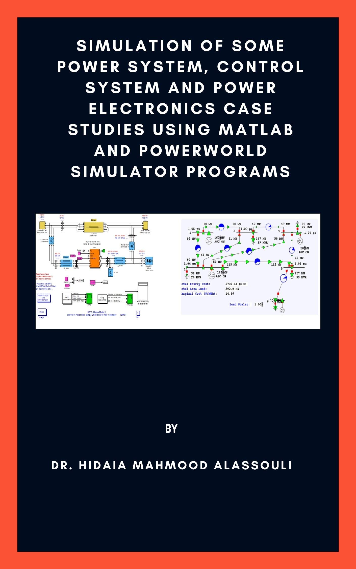 Buy Simulation of Some Power System, Control System and Power