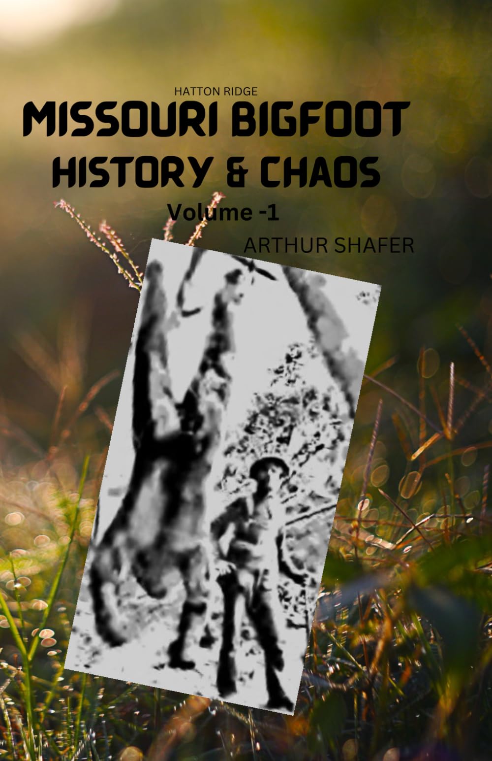 Missouri Bigfoot History & Chaos