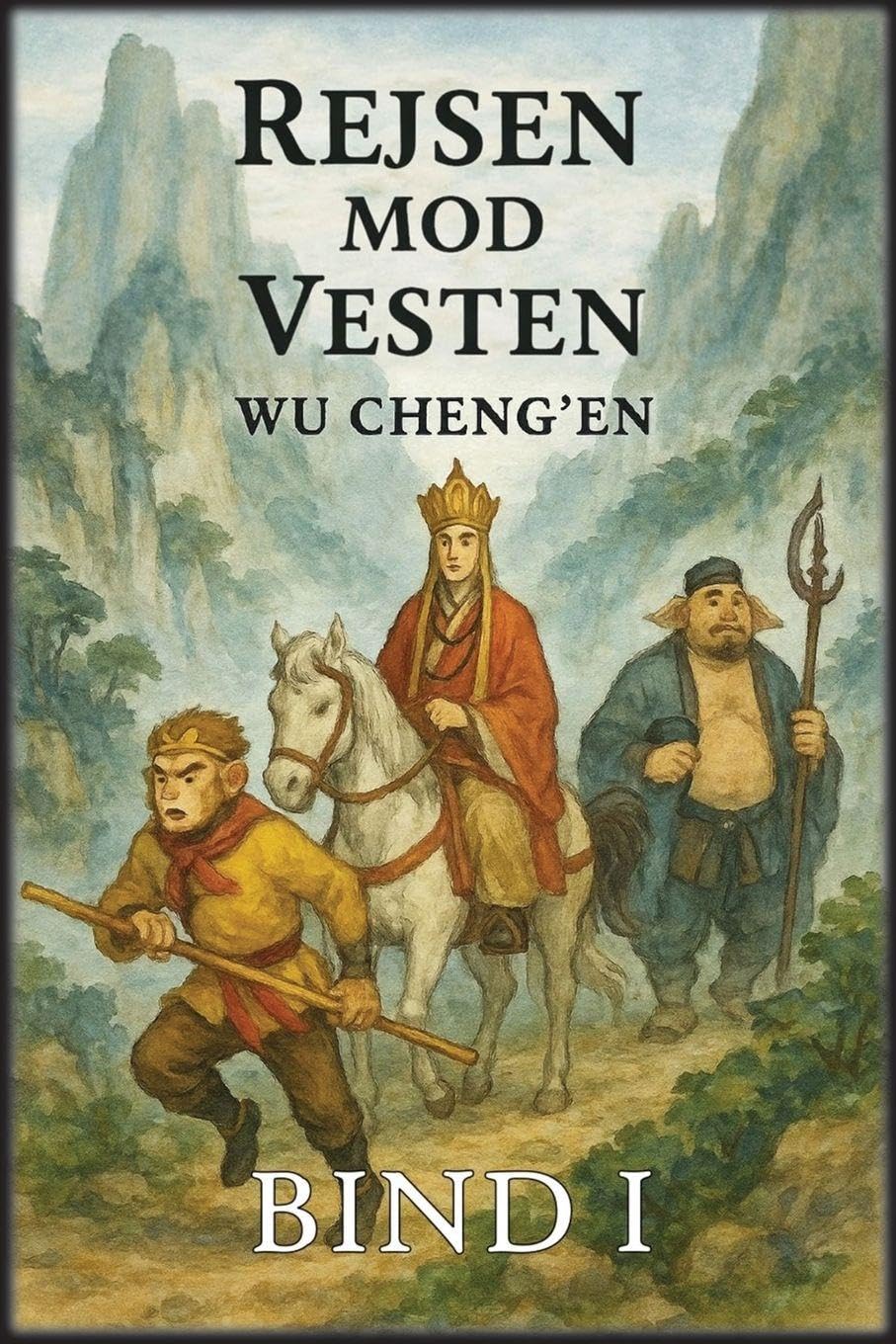 Rejsen mod Vesten: Bind 1: Munken og Apekongen