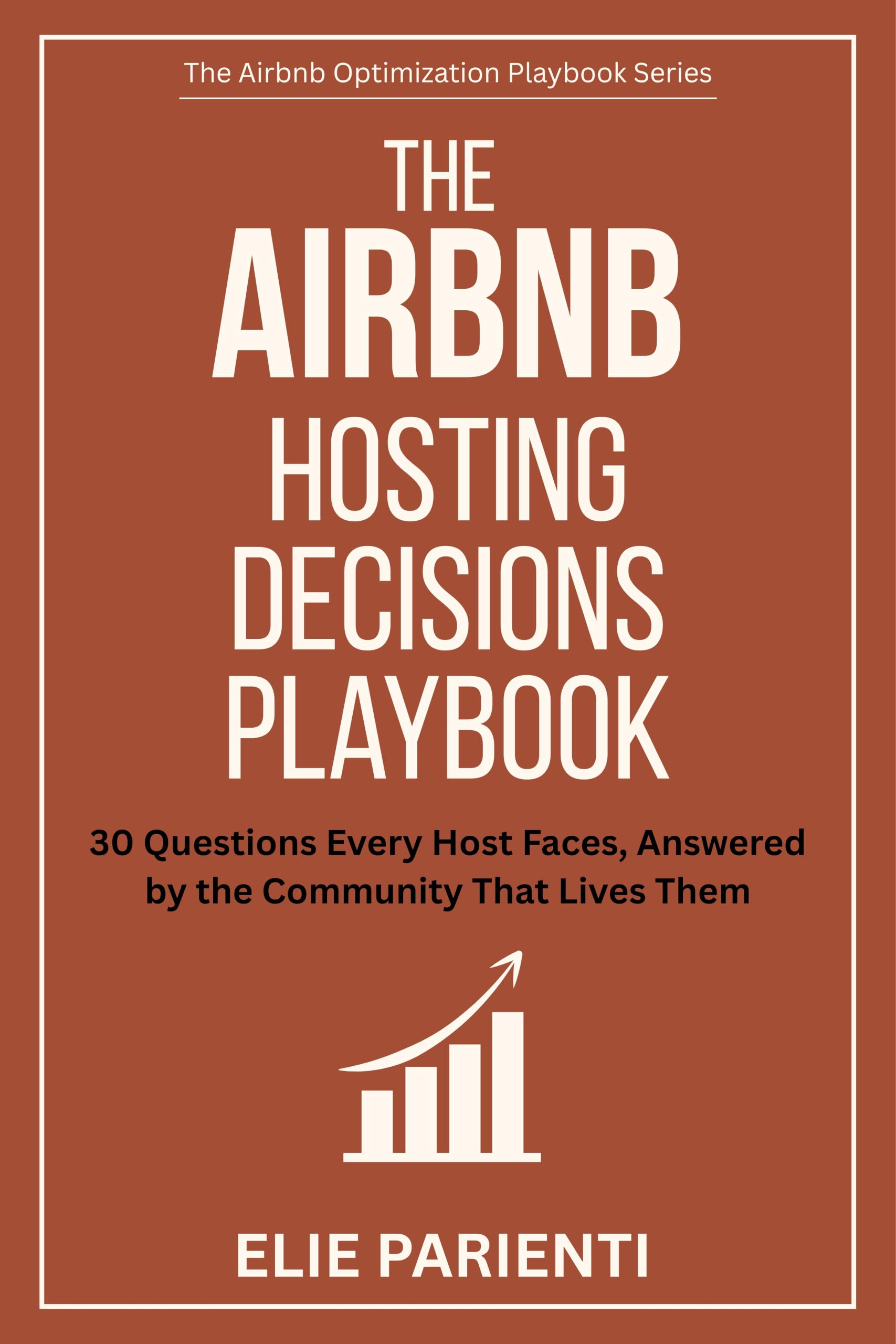 The Airbnb Hosting Decisions Playbook book cover