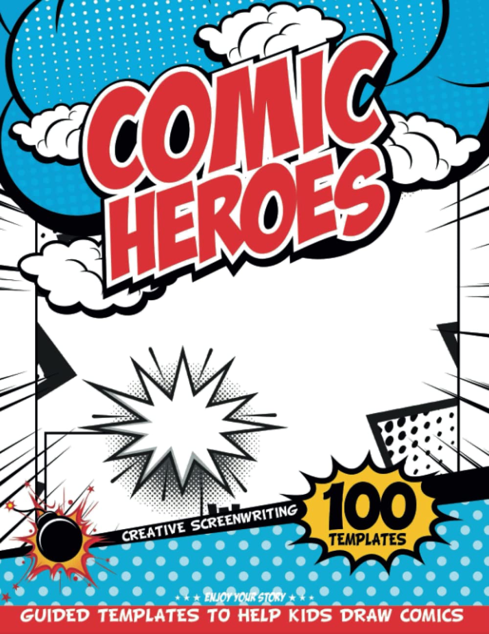 Drawing For Kids Ages 8-12 Comic Templates: Kid Activities For The Car To Get Busy Creating Own Comics During Travels And Trips