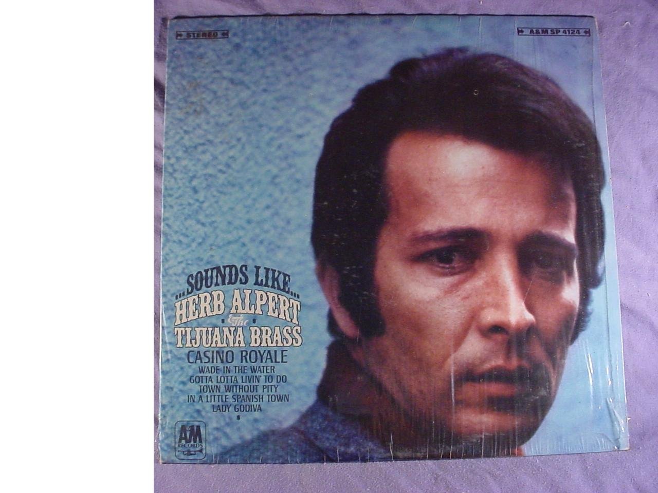 Herb Alpert & The Tijuana Brass Sounds Like... Music