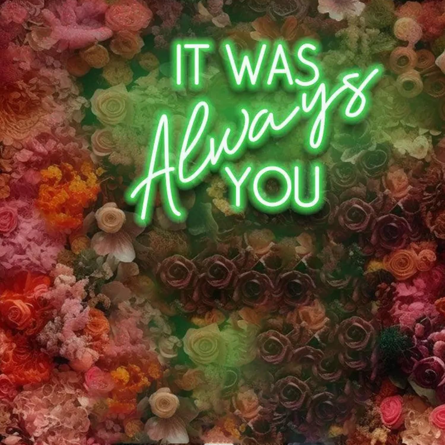 Neonschild zur Hochzeit, It was Always You Neonschild, Dimmbare Neonlichtschilder für Hochzeit, Verlobung, Geburtstagsparty, Jahrestag, Geburtstagsgeschenk Neonschild