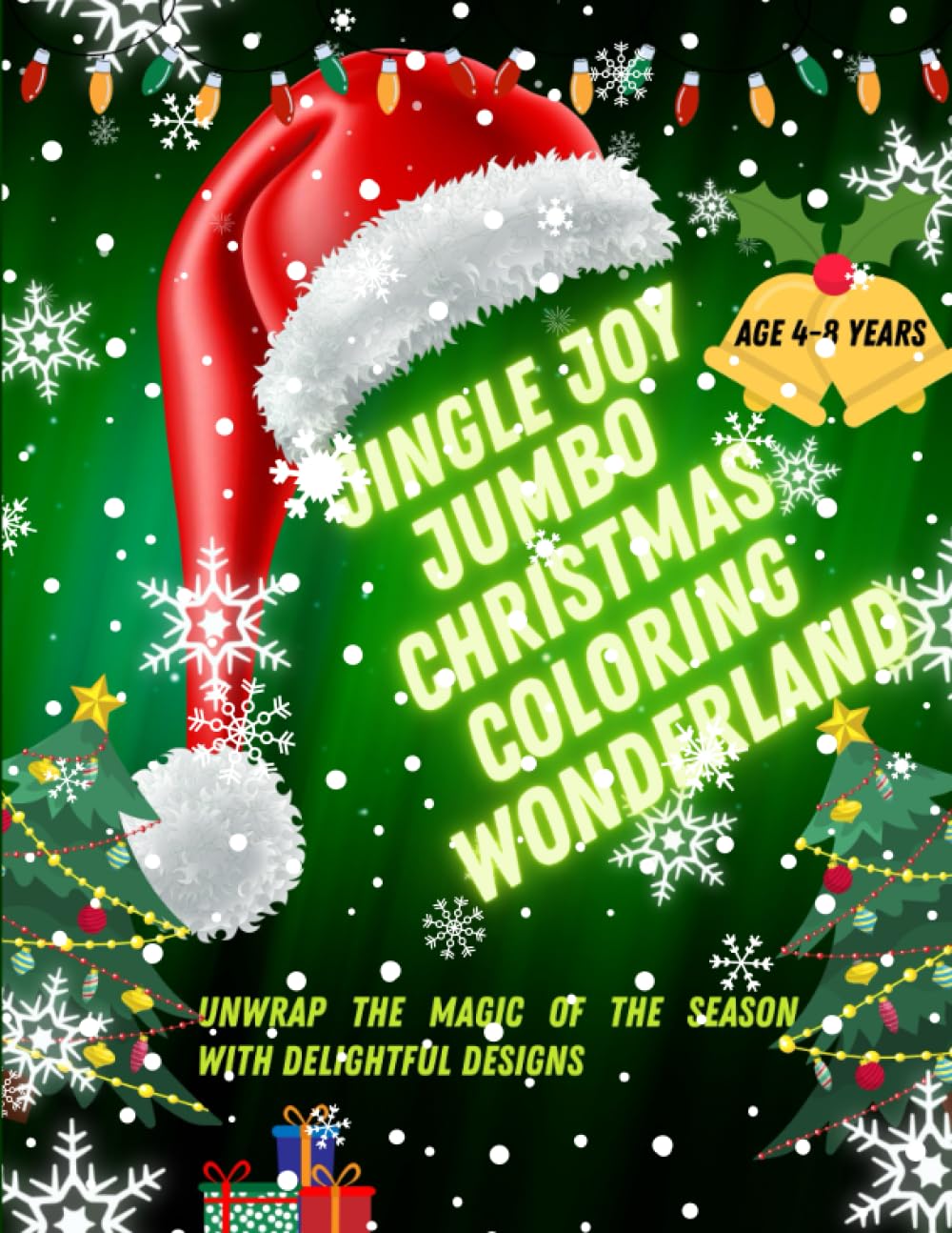 Jingle Joy: Jumbo Christmas Coloring Wonderland: Unwrap the Magic of the Season with Delightful Designs for Ages 4 to 8