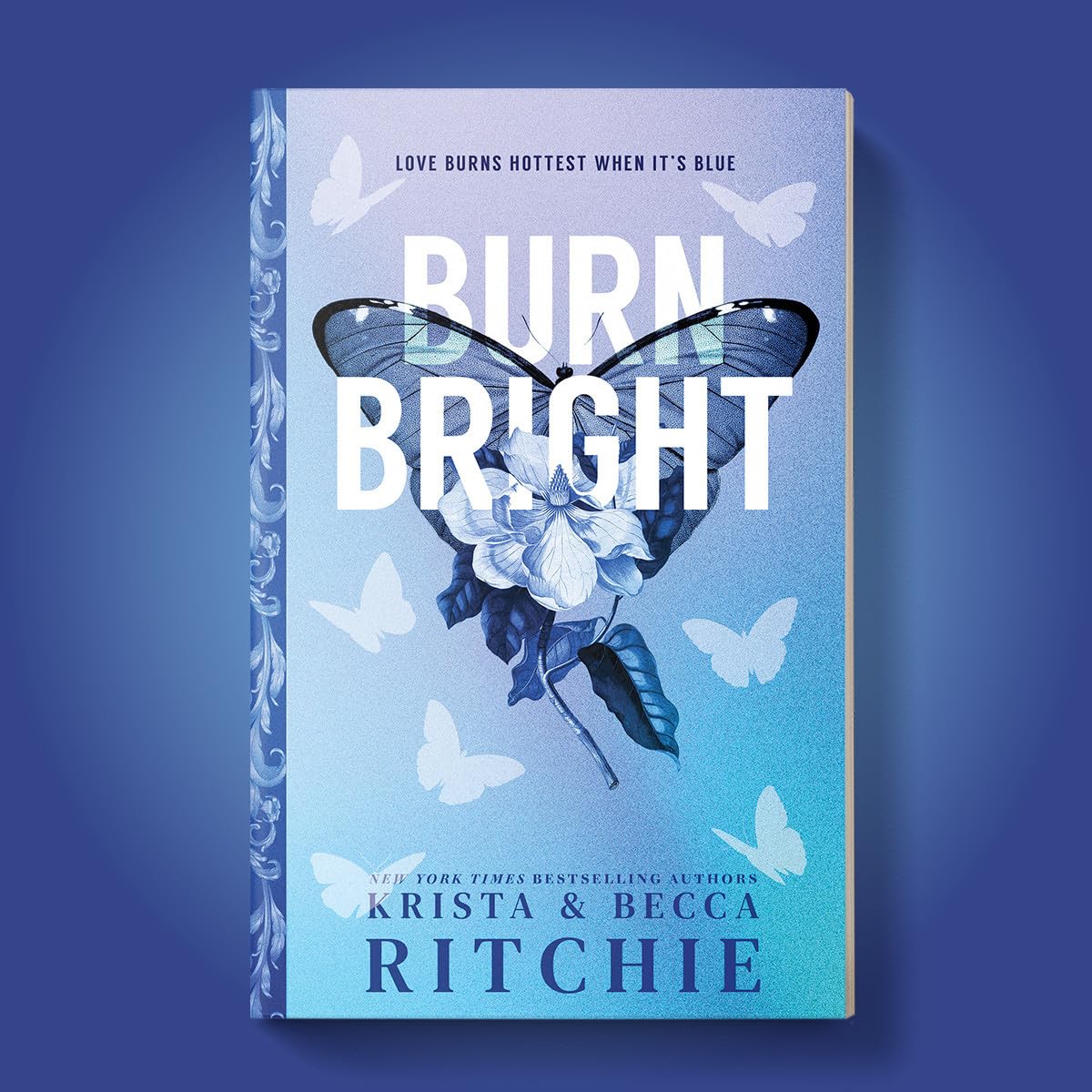 Burn Bright (Deluxe Edition): 1