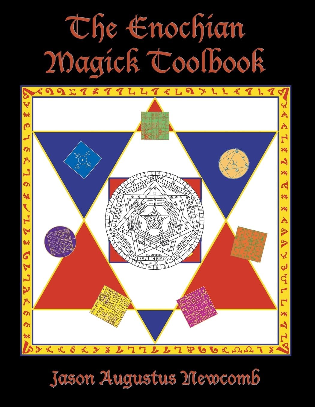The Enochian Magick Toolbook Paperback – 31 December 2007