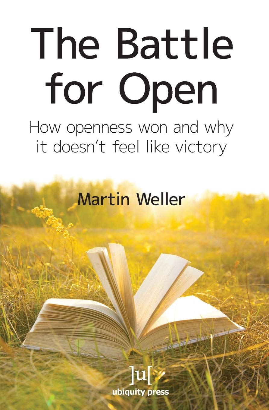Buy The Battle for Open: How Openness Won and Why it Doesn't Feel Like Victory — BookShops.in