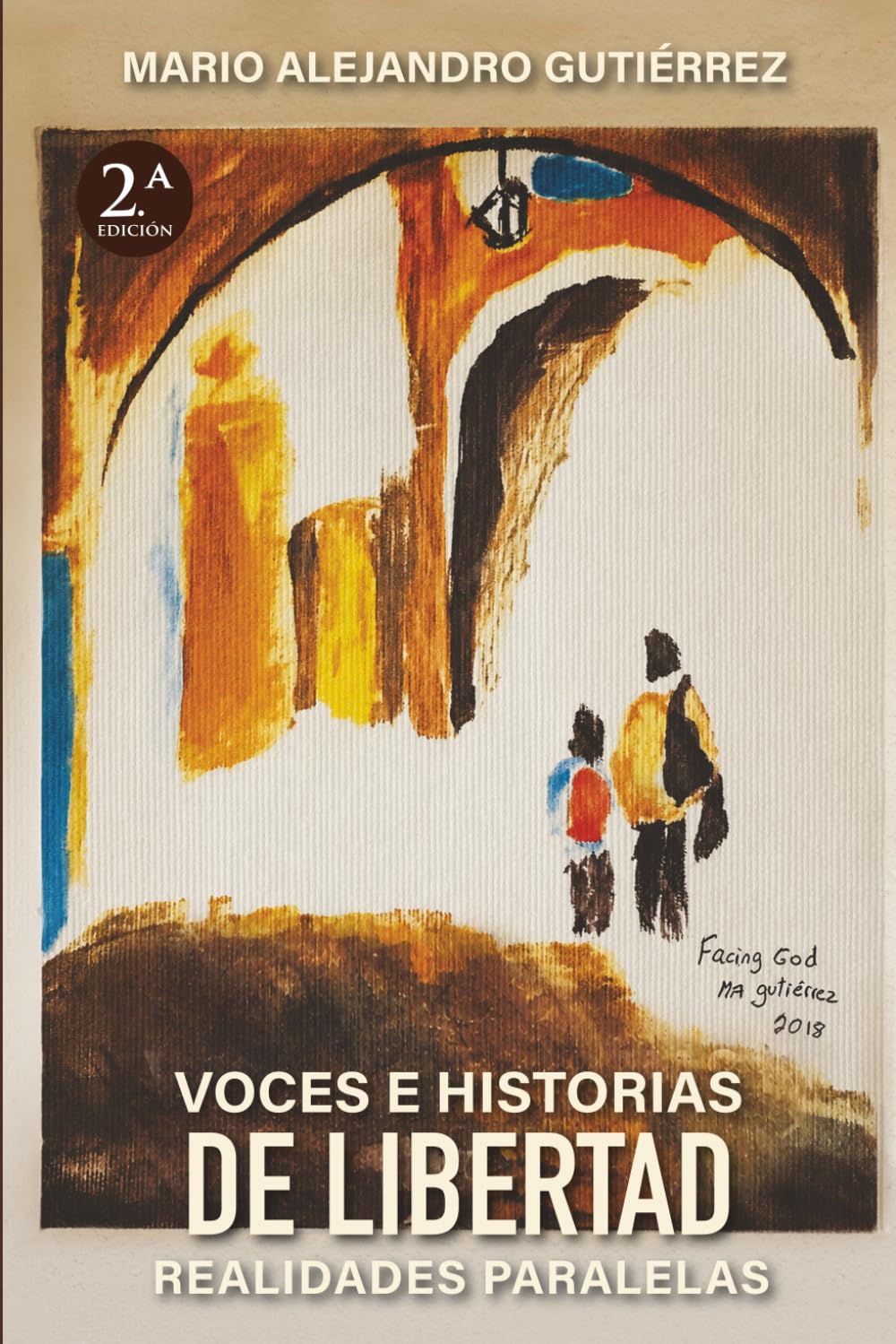 Voces e historias de libertad: Realidades paralelas