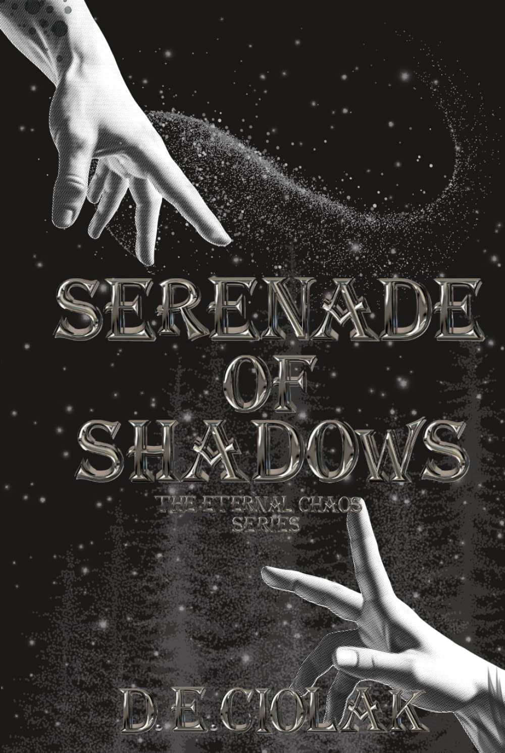 Serenade of Shadows: The Eternal Chaos Series