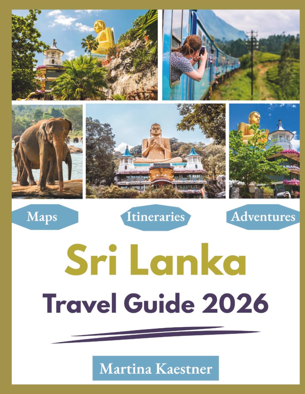 Sri Lanka Travel Guide 2026: "Top Destinations, Local Experiences, Essential Tips"