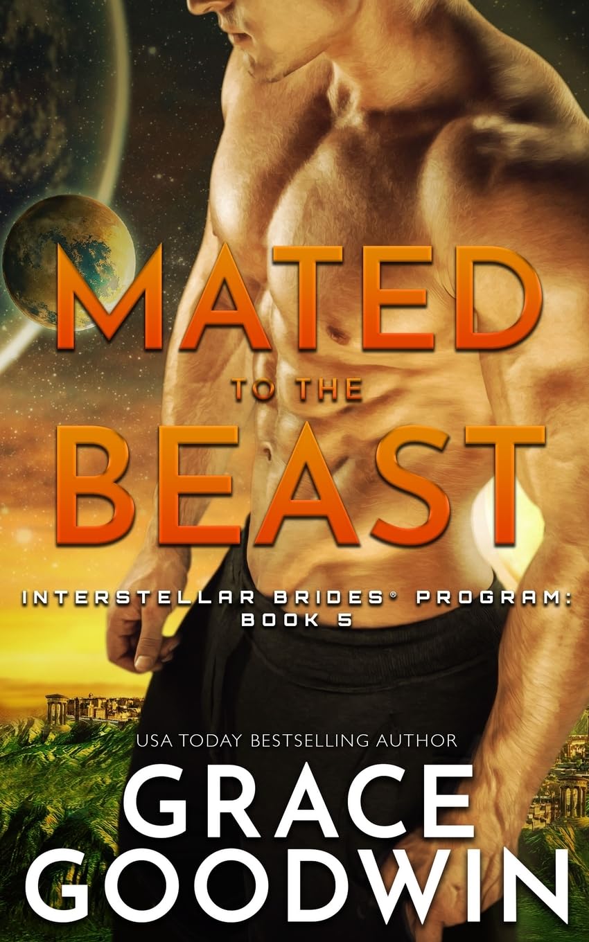 Mated to the Beast: 5 (Interstellar Brides(r) Program)