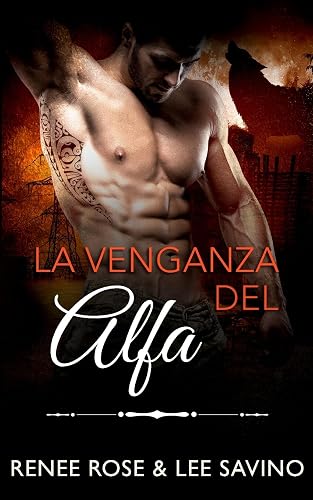 La venganza del alfa (Alfas Peligrosos)