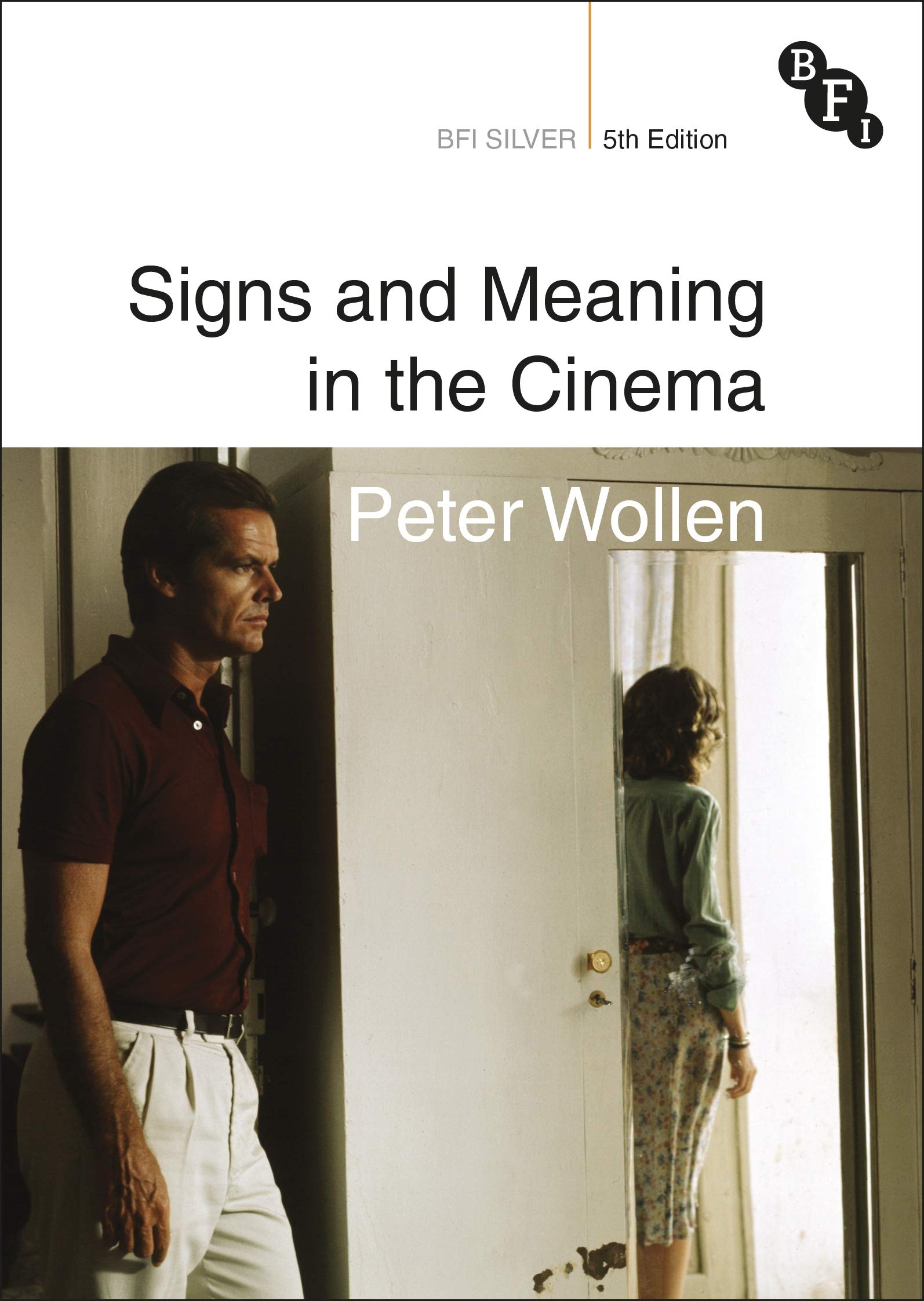 Signs and Meaning in the Cinema BFI Silver livre anglais theorie cinema et semiotique