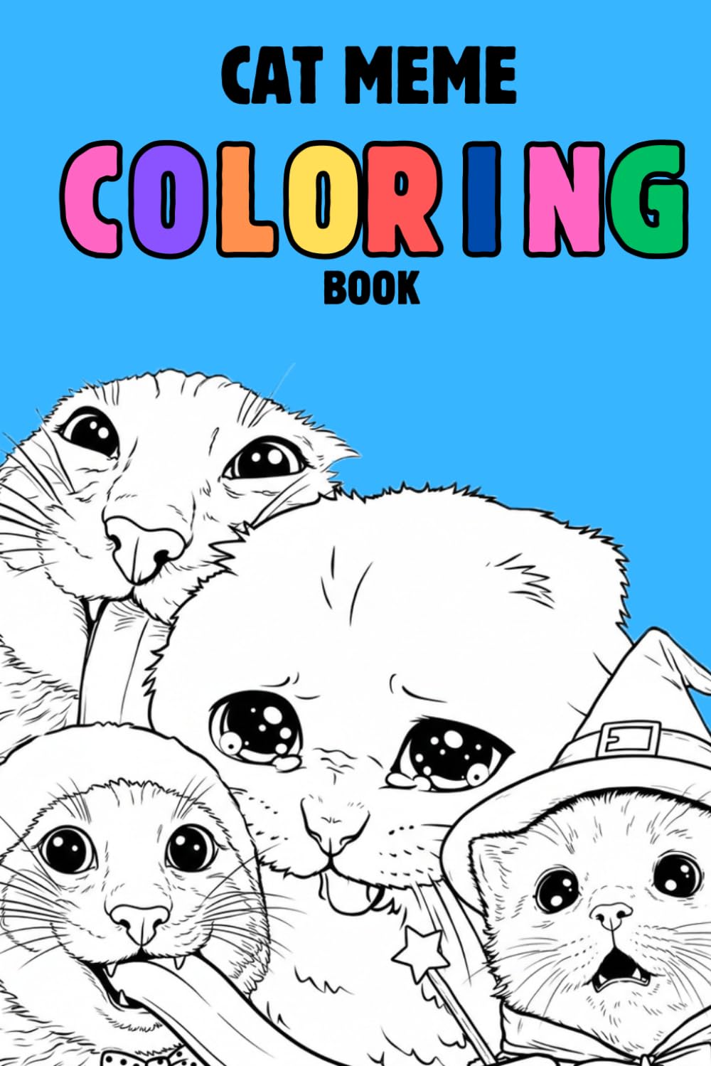 Coloring book of the best cat memes for adults and children: Funny internet kitten memes: for fun with the family