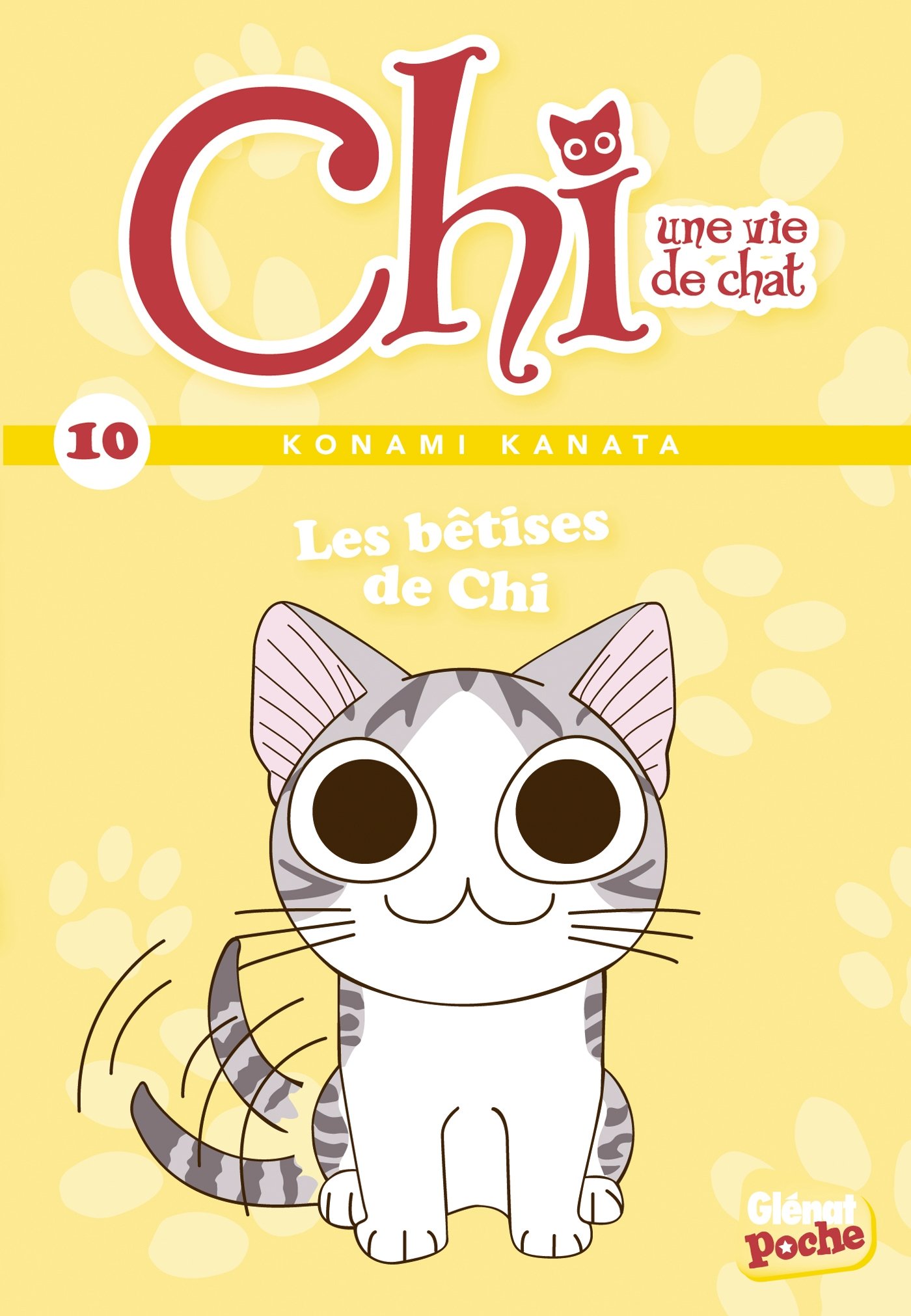 Chi Un vie de Chat 10: Les bêtises de Chi