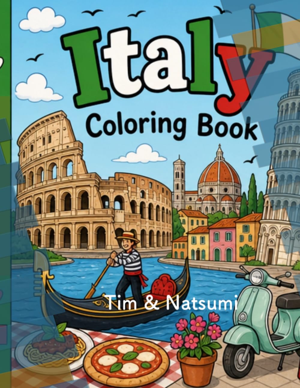 Welcome to Italy: A Coloring Book (World Coloring Books)