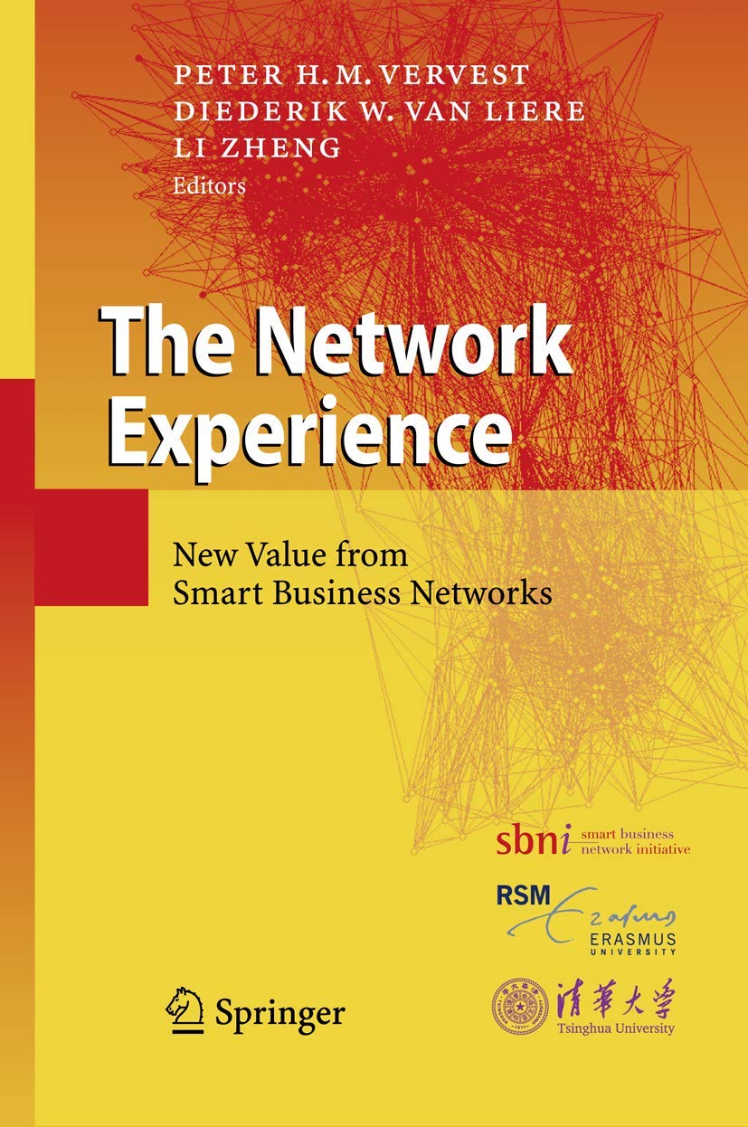 Buy The Network Experience: New Value from Smart Business Networks — BookShops.in