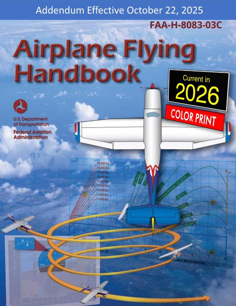 Airplane Flying Handbook (FAA-H-8083-3C ): (Full Book, Color Print)