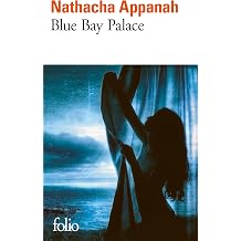 Blue Bay Palace French Edition