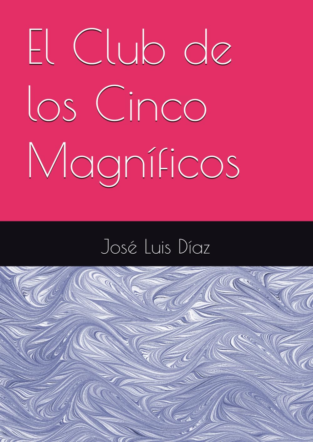 El Club de los Cinco Magníficos