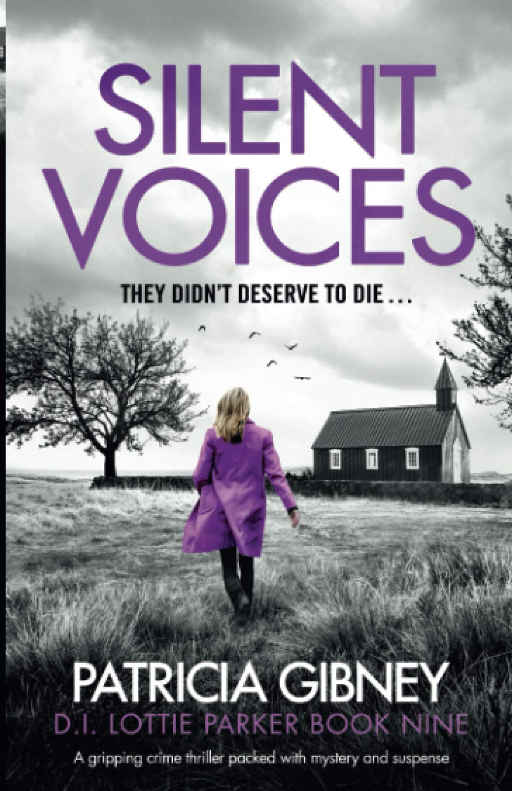 Silent Voices: A gripping crime thriller packed with mystery and suspense (Detective Lottie Parker Book 9)