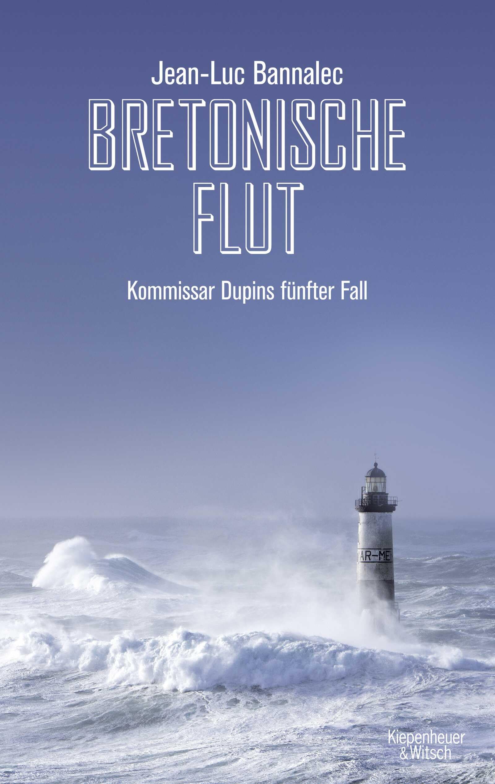 Bretonische Flut: Kommissar Dupins fünfter Fall