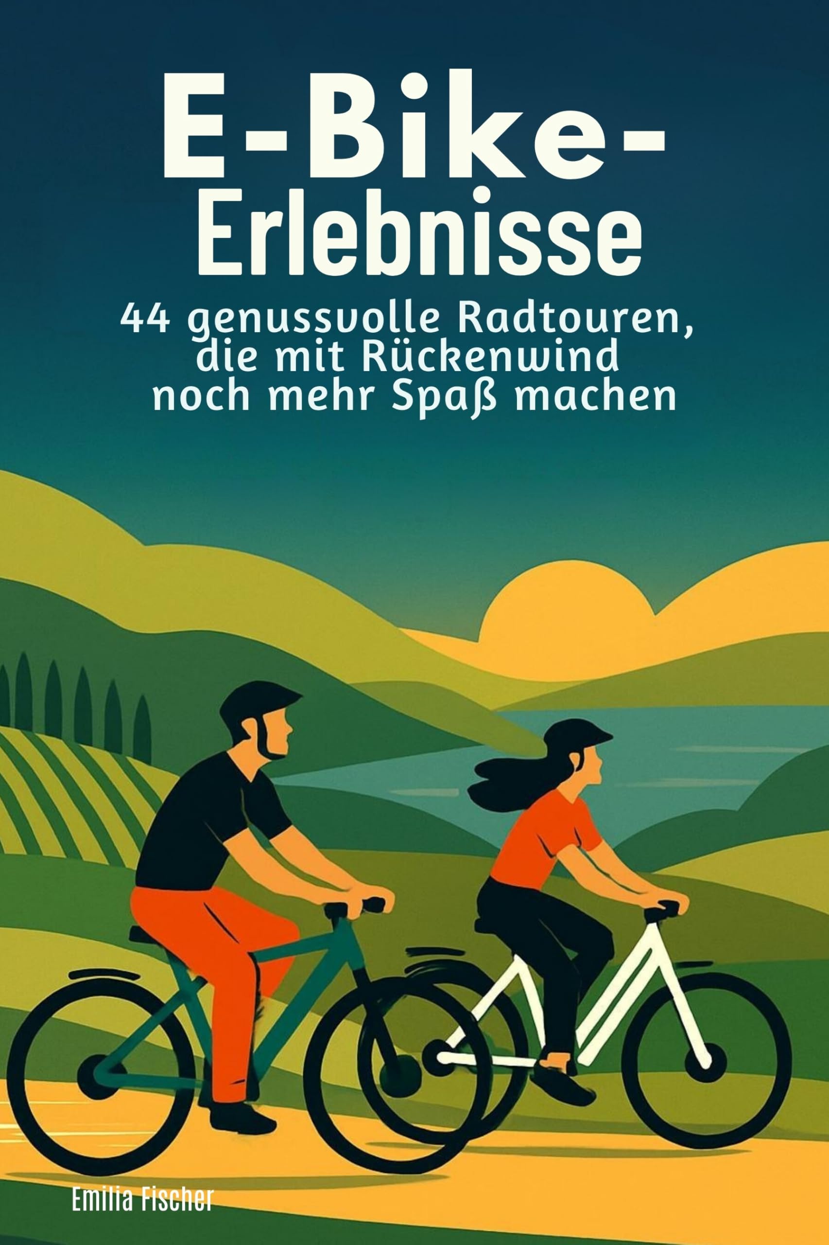 E-Bike-Erlebnisse: 44 genussvolle Radtouren, die mit Rückenwind noch mehr Spaß machen