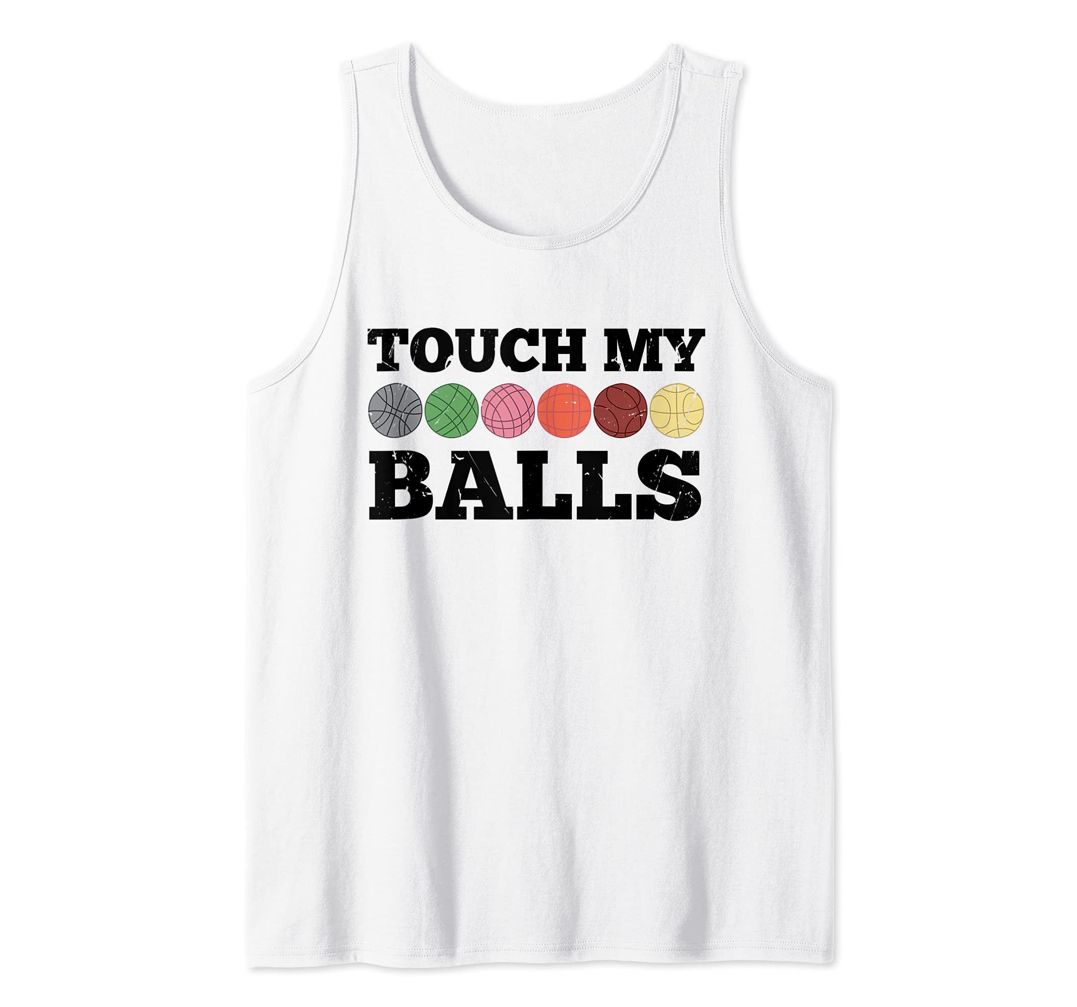 Italian Bowling Game Boules Bocci Ball Player Funny Bocce Tank Top, White