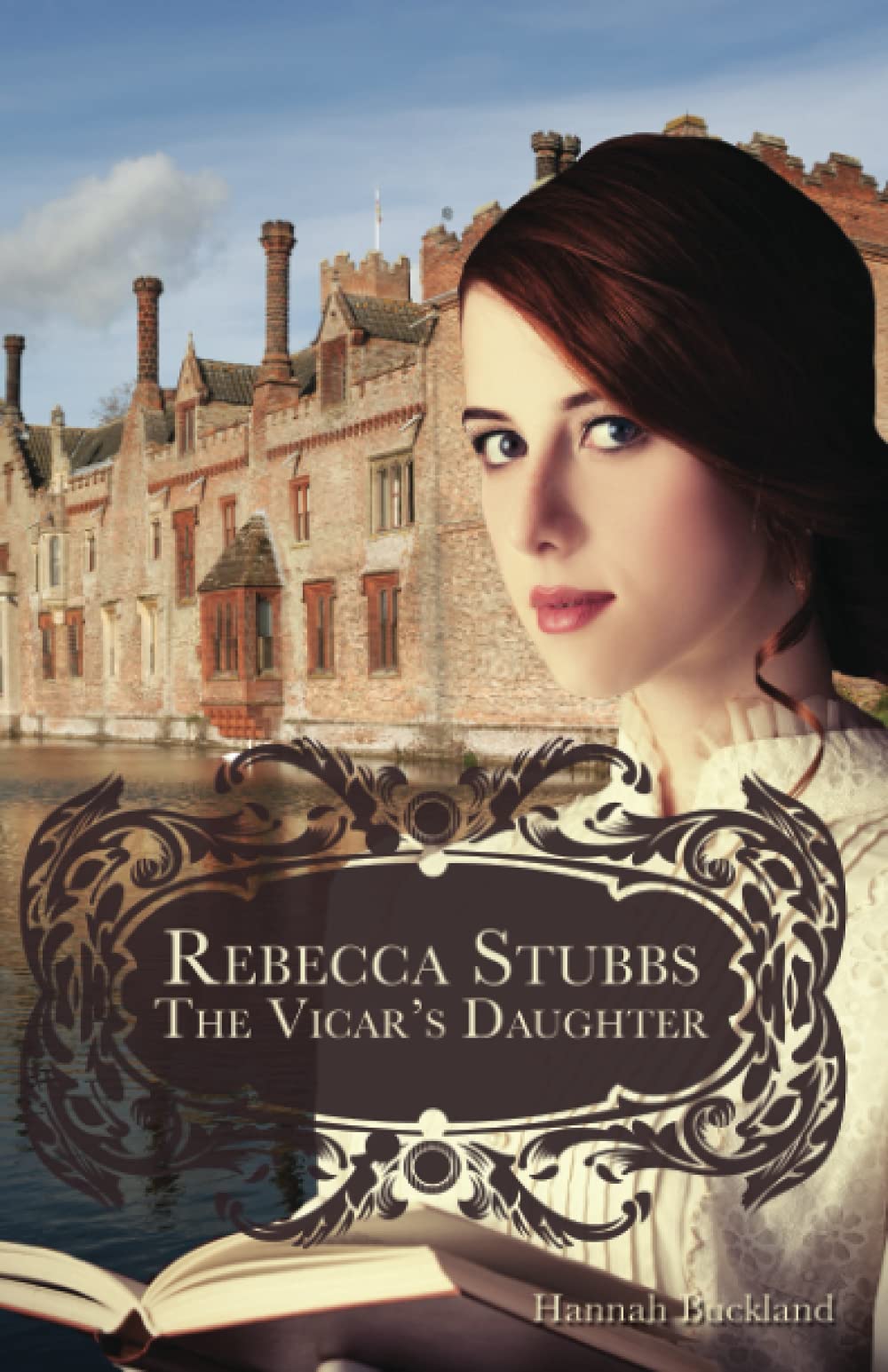 Rebecca Stubbs: The Vicar's Daughter By Hannah Buckland