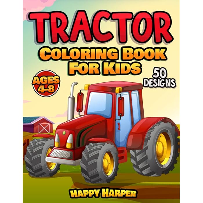 Buy Tractor Coloring Book For Kids A Fun Kids Activity Book With