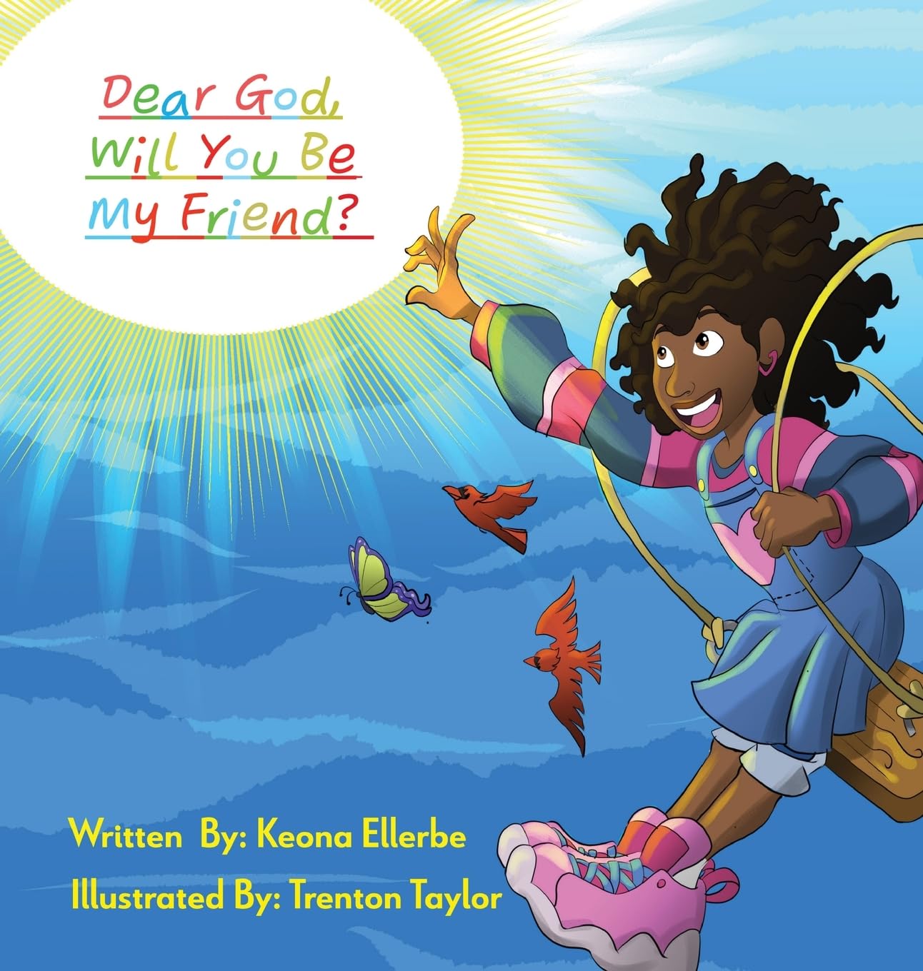 Dear God, Will You Be My Friend?