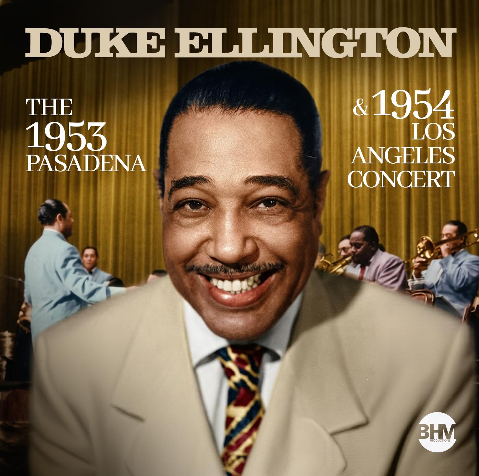 The 1953 Pasadena & 1954 Los Angeles Concert