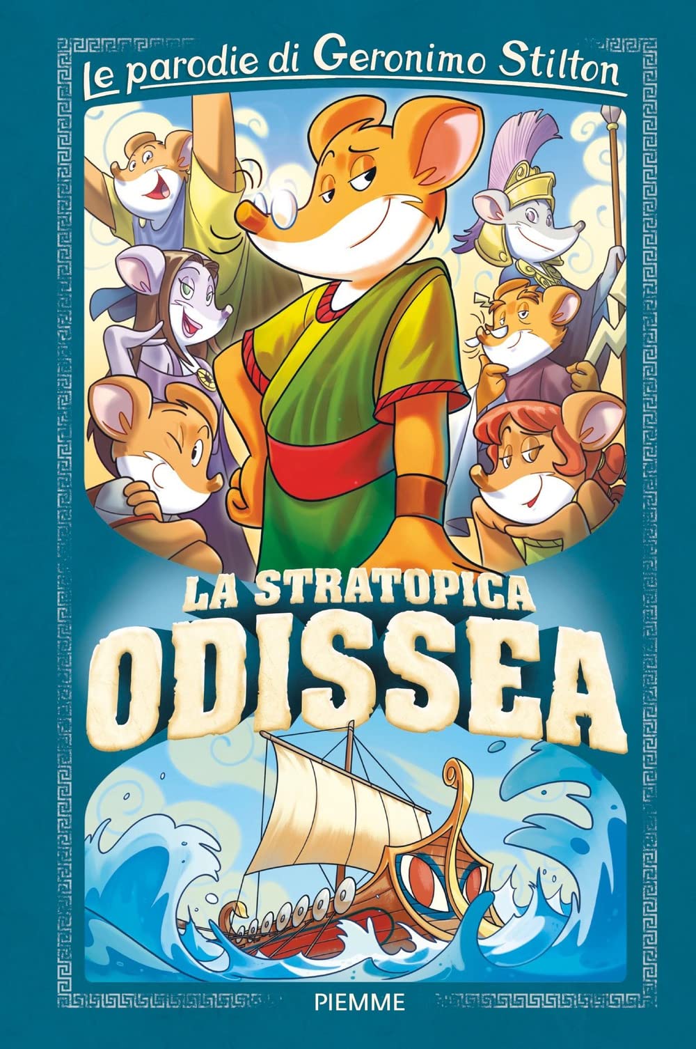 La Stratopica Odissea. Le Parodie Di Geronimo Stilton - 4