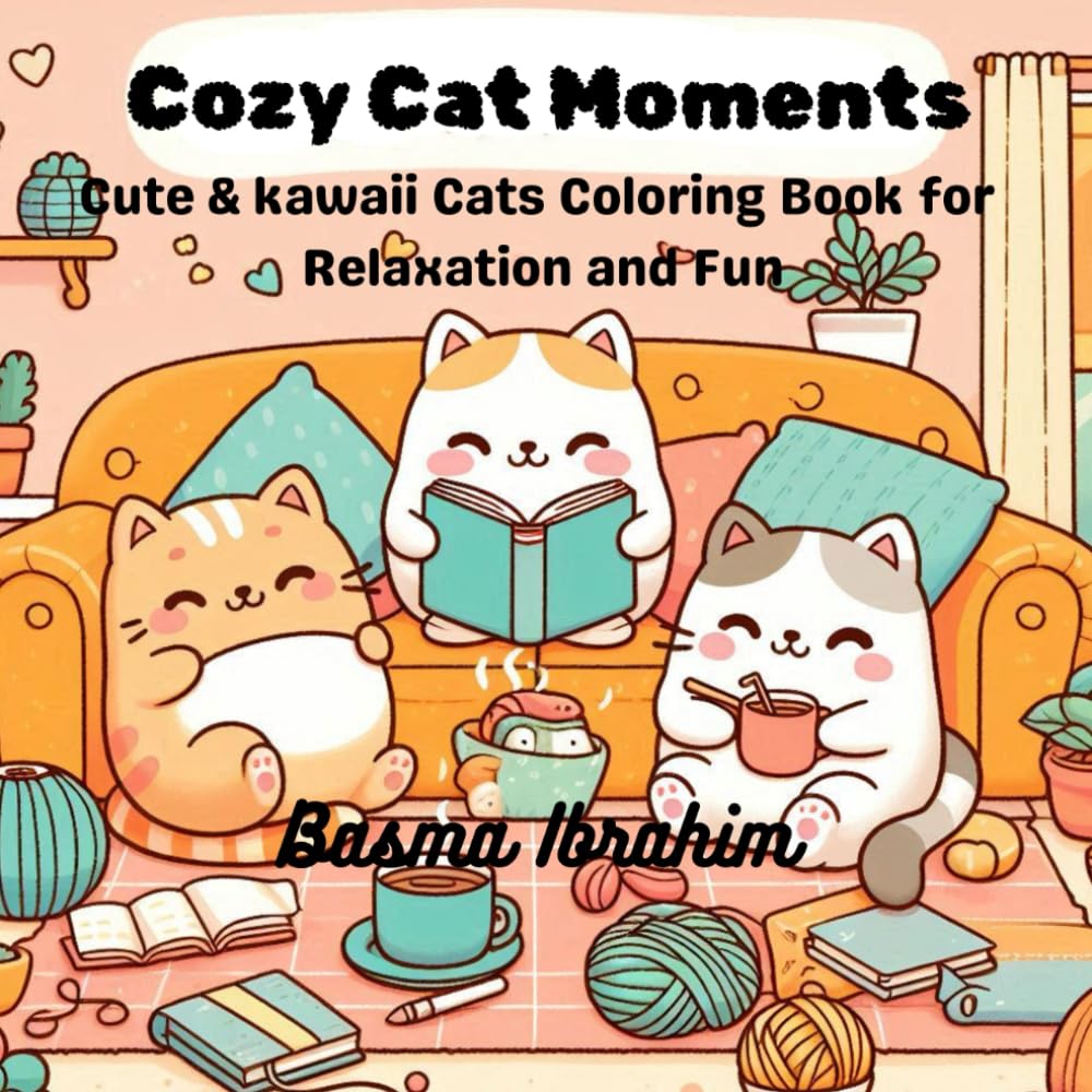 Cozy Cat Moments: Cute & kawaii Cats Coloring Book for Relaxation and Fun