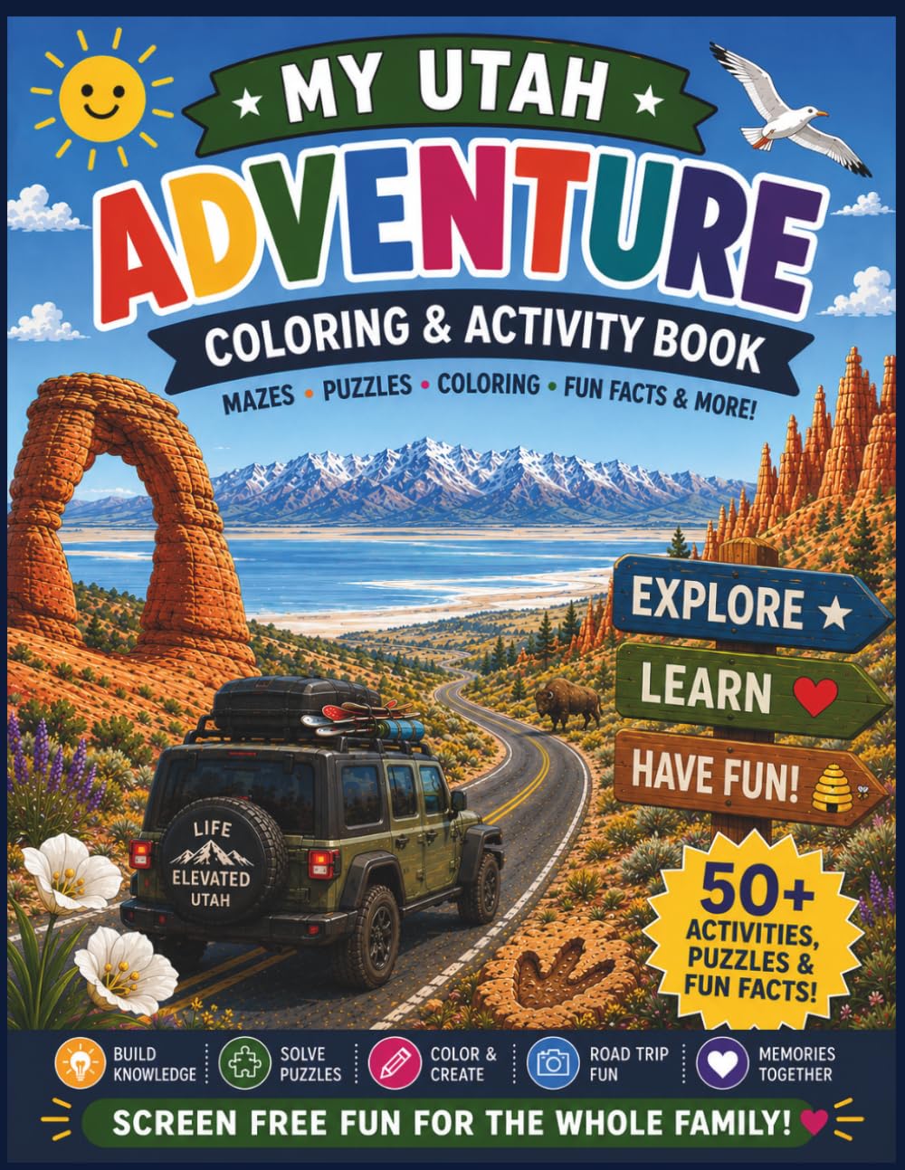 Utah Road Trip Coloring & Activity Book for Kids: My Utah Adventure: Fun Coloring Pages, Puzzles, Mazes, and Travel Activities